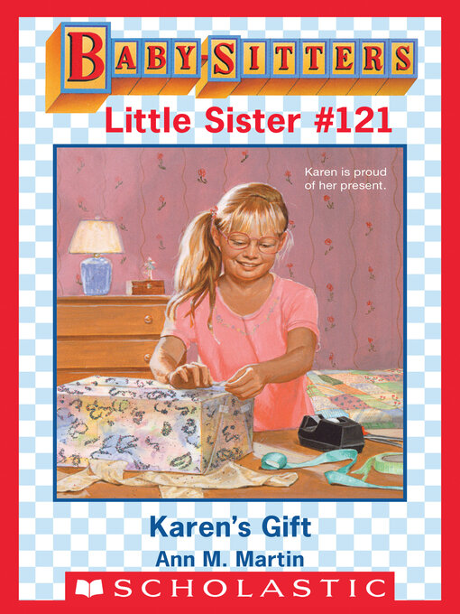 Title details for Karen's Gift by Ann M. Martin - Wait list